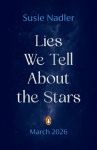 Lies We Tell About the Stars, Lies We Tell About the Stars
