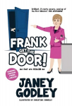 Frank Get The Door!: ma feet are killin me