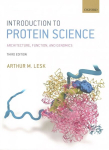 Introduction to Protein Science: Architecture, Function, and Genomics 3rd Revised edition