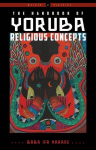 Handbook of Yoruba Religious Concepts: Weiser Classics