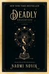 Deadly Education: A Novel