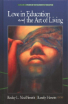 Love in Education & the Art of Living