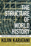 Structure of World History: From Modes of Production to Modes of Exchange