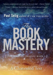 Book of Mastery: The Master Trilogy: Book I