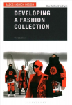 Developing a Fashion Collection 3rd edition