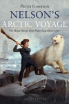 Nelson's Arctic Voyage: The Royal Navy's first polar expedition 1773