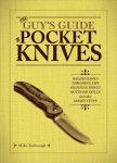 Guy's Guide To Pocket Knives: Badass Games, Throwing Tips, Fighting Moves, Outdoor Skills and Other Manly Stuff