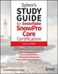 Sybex's Study Guide for Snowflake SnowPro Certification