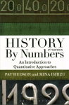 History by Numbers: An Introduction to Quantitative Approaches 2nd edition