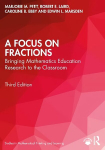 Focus on Fractions: Bringing Mathematics Education Research to the Classroom 3rd edition