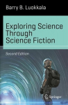 Exploring Science Through Science Fiction 2nd ed. 2019