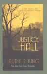 Justice Hall: A puzzling mystery for Mary Russell and Sherlock Holmes