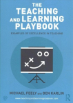 Teaching and Learning Playbook: Examples of Excellence in Teaching