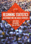 Beginning Statistics: An Introduction for Social Scientists 2nd Revised edition