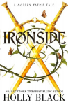 Ironside: A Modern Faerie Tale Reissue, Reissue 2023