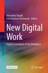 New Digital Work: Digital Sovereignty at the Workplace 1st ed. 2023
