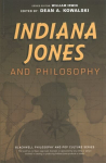 Indiana Jones and Philosophy