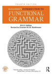 Halliday's Introduction to Functional Grammar 4th edition