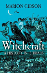 Witchcraft: A History in Thirteen Trials Export/Airside