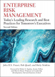 Enterprise Risk Management: Today's Leading Research and Best Practices for Tomorrow's Executives 2nd edition