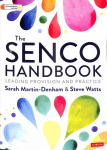 SENCO Handbook: Leading Provision and Practice