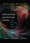 Educational Psychology Reader: The Art and Science of How People Learn - Revised Edition 2nd Revised edition