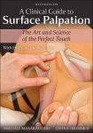 Clinical Guide To Surface Palpation: The Art And Science Of The Perfect Touch 2Nd Edition