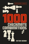 1000 Checkmate Combinations Second Edition