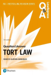 Law Express Question and Answer: Tort Law, 5th edition 5th edition