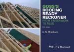 Goss's Roofing Ready Reckoner - From Timberwork to Tiles 5e: From Timberwork to Tiles 5th Edition