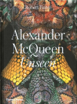 Alexander McQueen: Unseen: Unseen