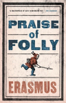 Praise of Folly annotated edition