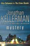 Mystery (Alex Delaware series, Book 26): A shocking, thrilling psychological crime novel