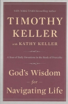 God's Wisdom for Navigating Life: A Year of Daily Devotions in the Book of Proverbs