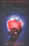 Winter (The Lunar Chronicles Book 4) 4th edition