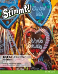 Stimmt! AQA GCSE German Foundation Student Book, Foundation, Stimmt! AQA GCSE German Foundation Student Book