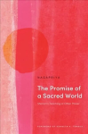 Promise of a Sacred World: Shinran's Teaching of Other Power