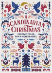 Scandinavian Christmas: Festive Tales for a Nordic Noel