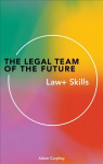 Legal Team of the Future: Lawplus Skills