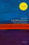 Geopolitics: A Very Short Introduction 3rd Revised edition
