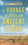 Voyage Across an Ancient Ocean: A Bicycle Journey Through the Northern Dominion of Oil