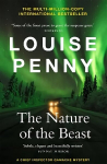 Nature of the Beast: (A Chief Inspector Gamache Mystery Book 11)