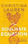 Soulmate Equation: the perfect new romcom from the bestselling author of The Unhoneymooners