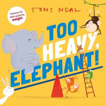 Too Heavy, Elephant! 1