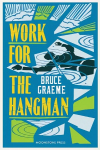 Work for the Hangman: Theodore Terhune #4