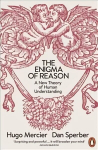 Enigma of Reason: A New Theory of Human Understanding