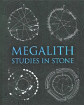 Megalith: Studies in Stone