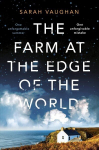 Farm at the Edge of the World: The unputdownable page-turner from bestselling author of ANATOMY OF A SCANDAL, soon to be a major Netflix series