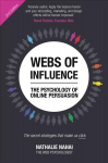Webs of Influence: The Psychology Of Online Persuasion 2nd edition