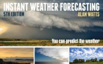 Instant Weather Forecasting: You Can Predict the Weather 5th edition